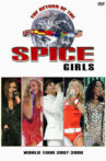 Spice Girls: The Return of the Spice Girls Tour Movie Streaming Online