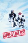 Spies Like Us Movie Streaming Online
