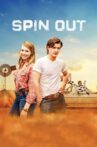 Spin Out Movie Streaming Online