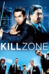 SPL: Kill Zone Movie Streaming Online