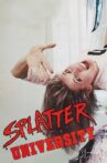 Splatter University Movie Streaming Online