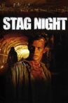 Stag Night Movie Streaming Online