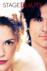 Stage Beauty Movie Streaming Online