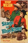 Stage to Blue River Movie Streaming Online