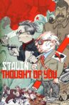 Stalin Thought of You Movie Streaming Online