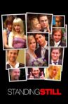 Standing Still Movie Streaming Online