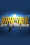 Star Trek: Beyond the Final Frontier Movie Streaming Online