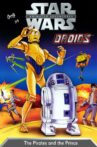 Star Wars Droids: The Pirates and the Prince Movie Streaming Online