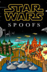 Star Wars Spoofs Movie Streaming Online