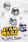 Star Wars: The Legacy Revealed Movie Streaming Online