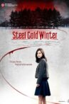 Steel Cold Winter Movie Streaming Online