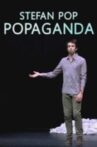 Stefan Pop: Popaganda Movie Streaming Online