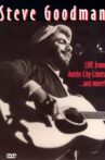 Steve Goodman: Live from Austin City Limits... and More Movie Streaming Online