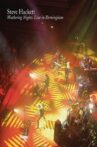 Steve Hackett: Wuthering Nights - live in Birmingham Movie Streaming Online
