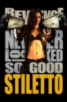 Stiletto Movie Streaming Online
