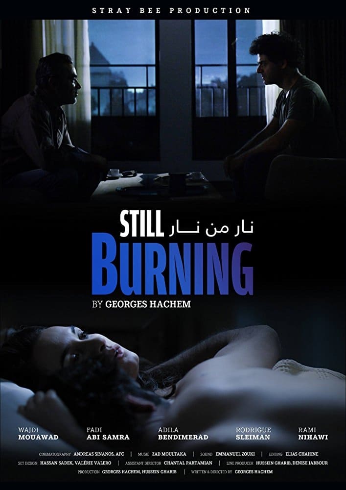 Still Burning Arabic, French Movie Streaming Online Watch