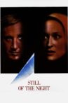 Still of the Night Movie Streaming Online