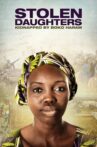 Stolen Daughters: Kidnapped By Boko Haram Movie Streaming Online
