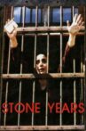 Stone Years Movie Streaming Online