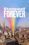 Stonewall Forever Movie Streaming Online