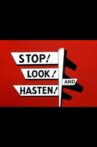 Stop! Look! and Hasten! Movie Streaming Online