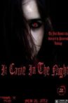 Stories of the Paranormal: It Came in the Night Movie Streaming Online