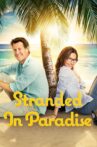 Stranded in Paradise Movie Streaming Online