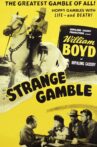 Strange Gamble Movie Streaming Online