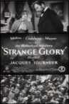 Strange Glory Movie Streaming Online