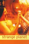 Strange Planet Movie Streaming Online