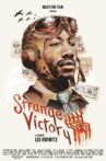 Strange Victory Movie Streaming Online