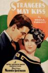 Strangers May Kiss Movie Streaming Online