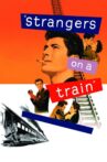 Strangers on a Train Movie Streaming Online