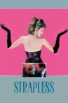 Strapless Movie Streaming Online