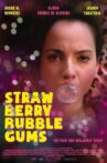 Strawberry Bubblegums Movie Streaming Online