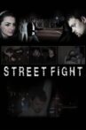 Street Fight Movie Streaming Online