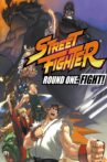 Street Fighter: Round One - FIGHT! Movie Streaming Online