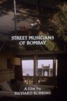 Street Musicians of Bombay Movie Streaming Online
