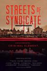 Streets of Syndicate Movie Streaming Online