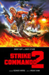 Strike Commando 2 Movie Streaming Online