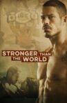 Stronger Than The World: The Story of José Aldo Movie Streaming Online