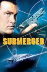 Submerged Movie Streaming Online