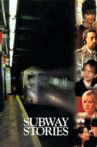 Subway Stories: Tales from the Underground Movie Streaming Online