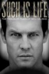 Such Is Life - The Troubled Times Of Ben Cousins Movie Streaming Online