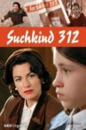 Suchkind 312 Movie Streaming Online