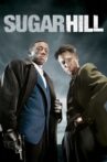 Sugar Hill Movie Streaming Online