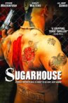 Sugarhouse Movie Streaming Online