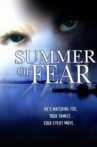 Summer of Fear Movie Streaming Online