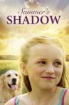 Summer's Shadow Movie Streaming Online