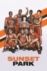 Sunset Park Movie Streaming Online